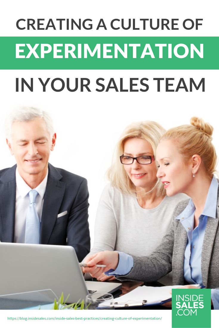 Creating A Culture Of Experimentation In Inside Sales w/Blake Johnston @OutboundView https://www.insidesales.com/blog/inside-sales-best-practices/creating-culture-of-experimentation/
